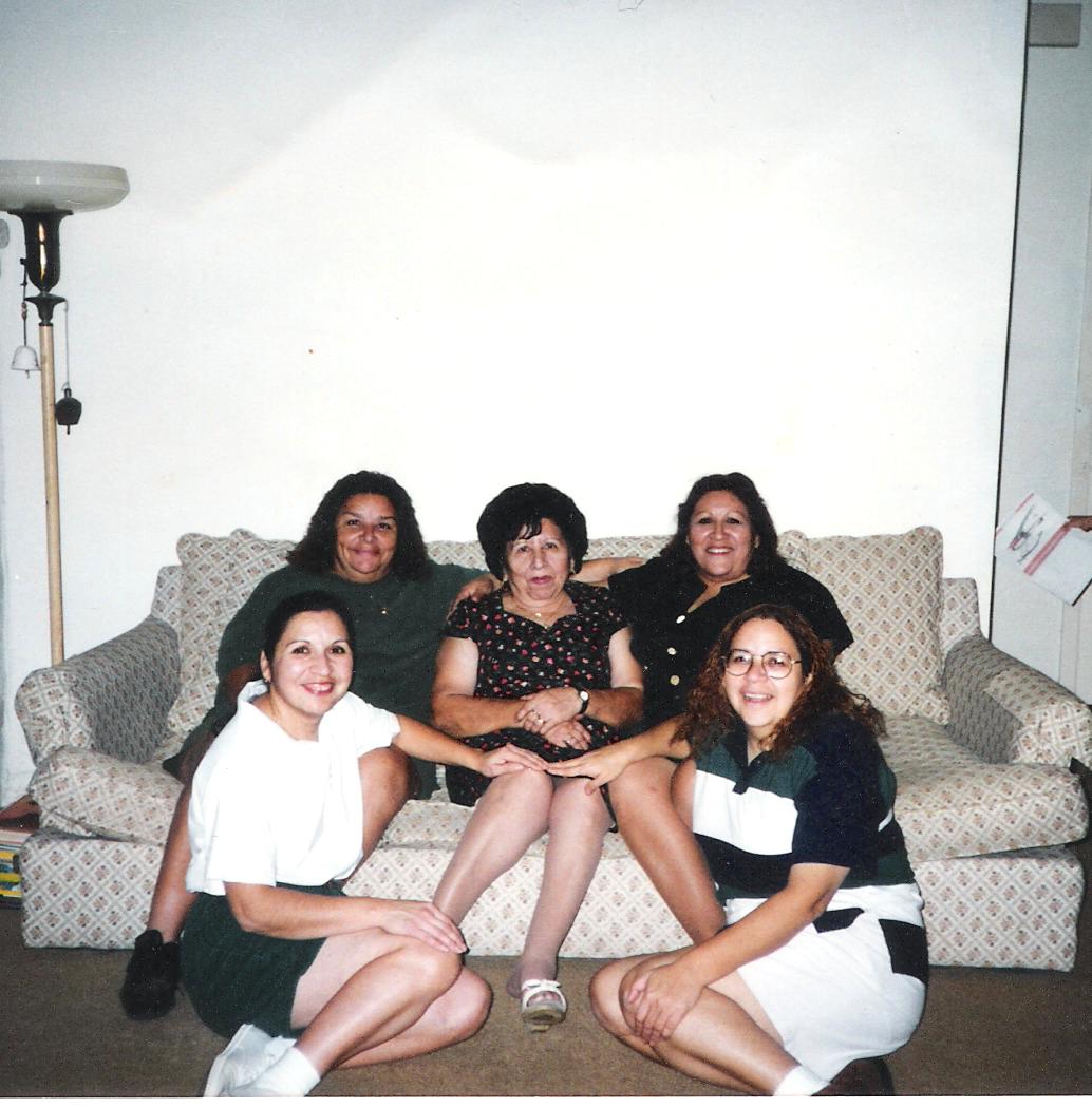 Top row Aunt Gloria, Grandma Zamora, Mom Bottom row: Aunt Linda, Aunt Rosie